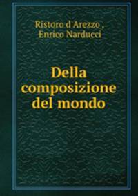 Della composizione del mondo