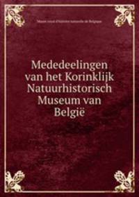 Mededeelingen van het Korinklijk Natuurhistorisch Museum van Belgie
