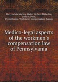 Medico-legal aspects of the workmen