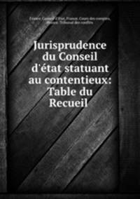 Jurisprudence du Conseil d