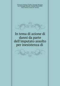 In tema di azione di danni da parte dell