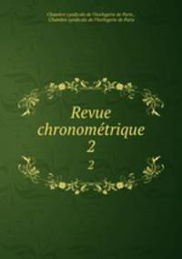 Revue chronomtrique. 2