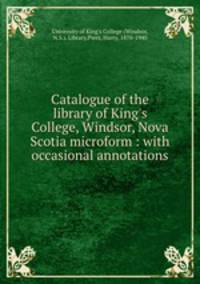 Catalogue of the library of King