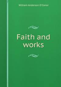Faith and works