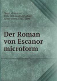 Der Roman von Escanor microform