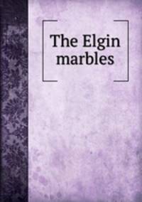 The Elgin marbles