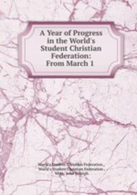 A Year of Progress in the World