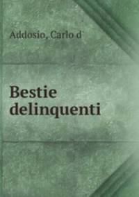 Bestie delinquenti