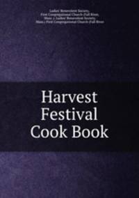 Harvest Festival Cook Book