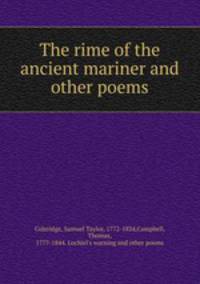 The rime of the ancient mariner and other poems