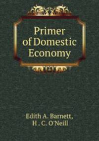 Primer of Domestic Economy