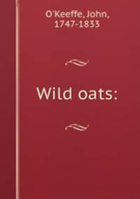 Wild oats: