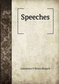 Speeches .