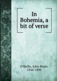 In Bohemia, a bit of verse