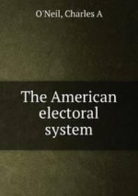 The American electoral system