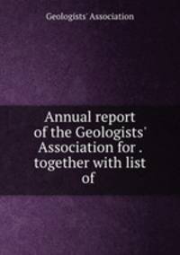 Annual report of the Geologists