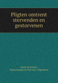 Pligten omtrent stervenden en gestorvenen