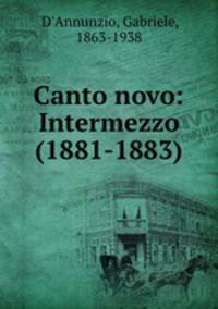 Canto novo: Intermezzo (1881-1883)