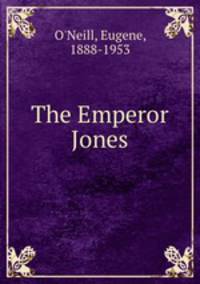 The Emperor Jones