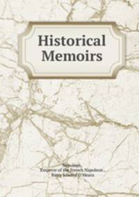 Historical Memoirs