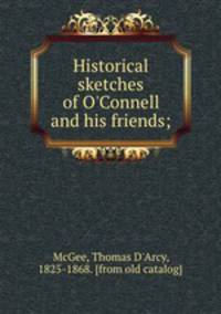 Historical sketches of O