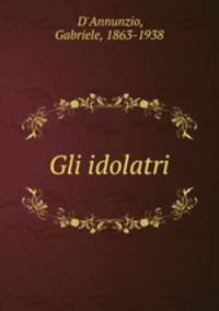Gli idolatri