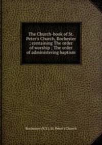 The Church-book of St. Peter