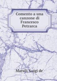 Comento a una canzone di Francesco Petrarca