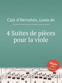 4 Suites de pices pour la viole