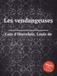 Les vendangeuses