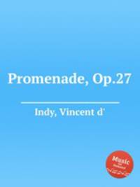 Promenade, Op.27
