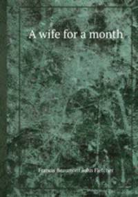 A wife for a month