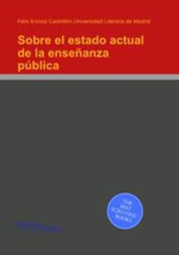 Sobre el estado actual de la enseanza pblica