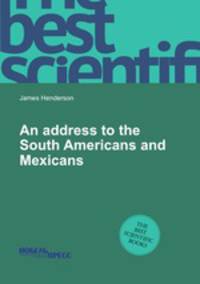 An address to the South Americans and Mexicans