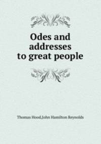 Odes and addresses to great people