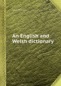 An English and Welsh dictionary