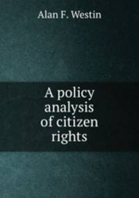 A policy analysis of citizen rights
