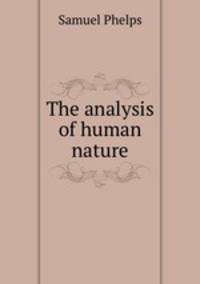 The analysis of human nature