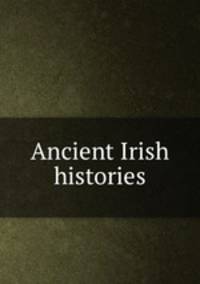 Ancient Irish histories