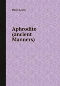 Aphrodite (ancient Manners)