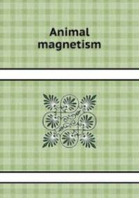 Animal magnetism