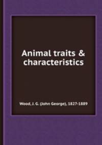 Animal traits & characteristics