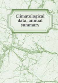 Climatological data, annual summary