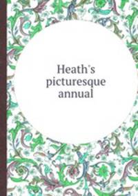 Heath`s picturesque annual