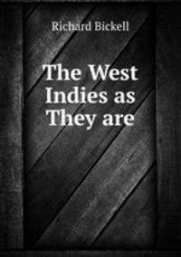 The West Indies as They are