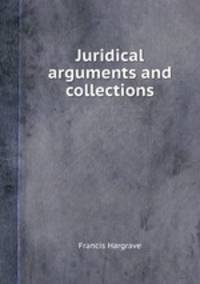 Juridical arguments and collections