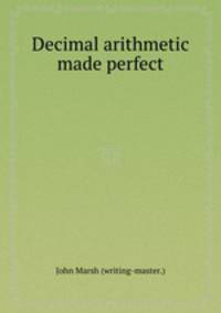 Decimal arithmetic made perfect