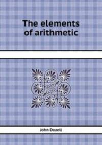 The elements of arithmetic