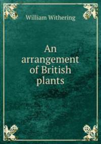 An arrangement of British plants