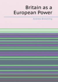 Britain as a European Power